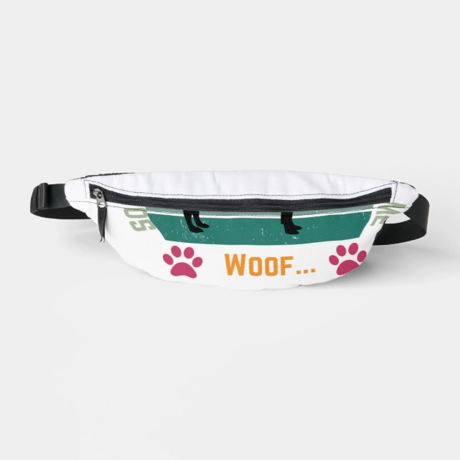 Sorry I can't. My Dobermann needs me Fanny Pack (Front)