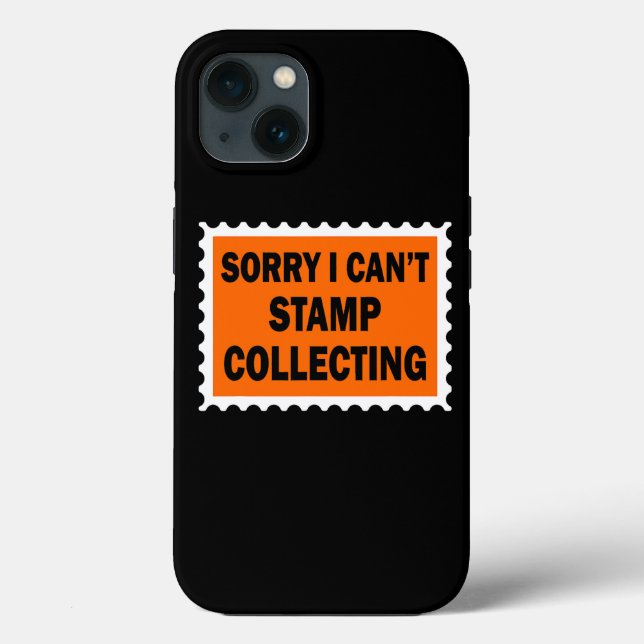 Sorry I Cant Stamp Collecting Historical Value Sta Case-Mate iPhone Case (Back)