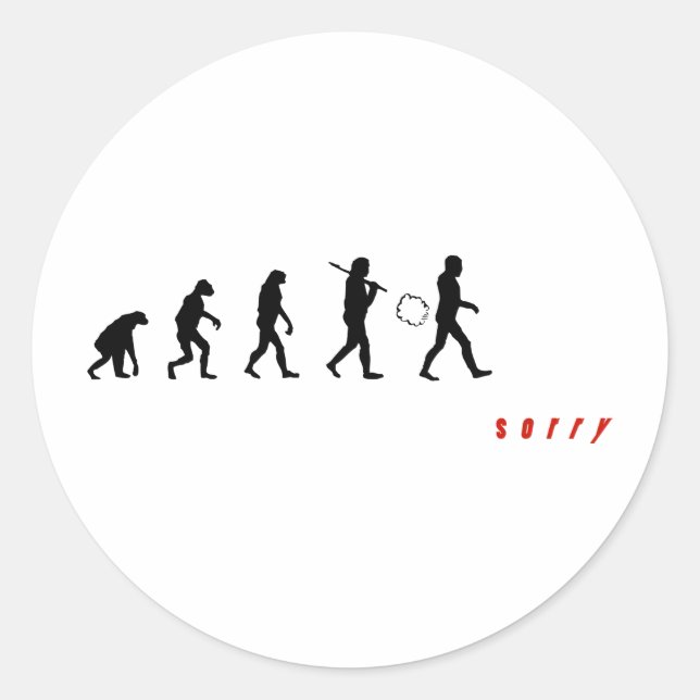 Sorry I Farted! Classic Round Sticker (Front)