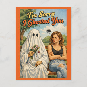 Sorry I Ghosted You Funny Apology Card-Personalize Postcard