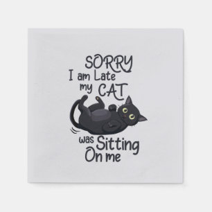 Sorry I’m Late – Cat Rules! Napkin