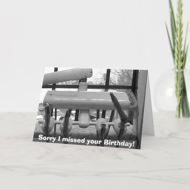 Sorry I missed your Birthday! Card (Front)