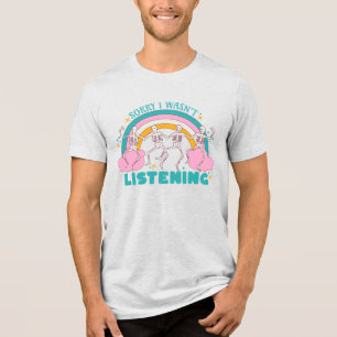 Sorry I Wasn’t Listening Dancing Skeletons Rainbow Tri-Blend Shirt