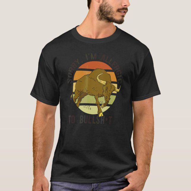 Sorry I'm Allergic To Bullsh  Bull Sunset Cattle M T-Shirt (Front)