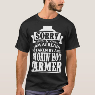 Sorry Im Already Taken T-Shirt