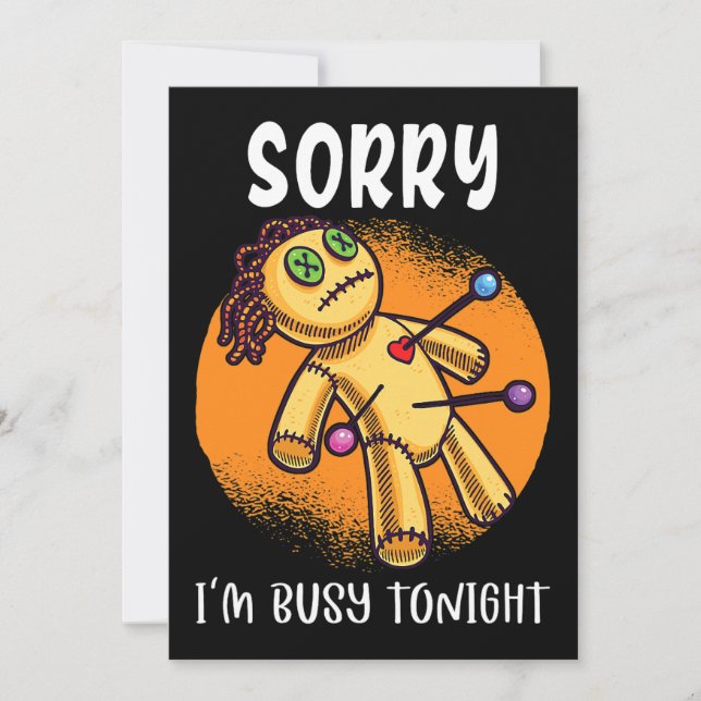 Sorry Im Busy Tonight Cute Voodoo Doll Invitation (Front)