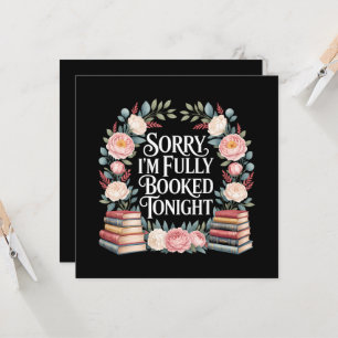 Sorry I'M Fully Booked Tonight 