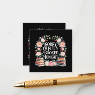 Sorry I'M Fully Booked Tonight  Enclosure Card