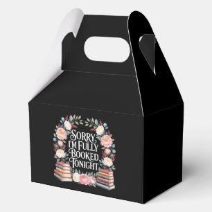 Sorry I'M Fully Booked Tonight Favor Box