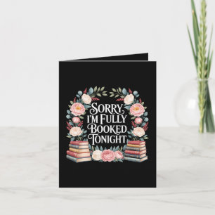 Sorry I'M Fully Booked Tonight  Holiday Card