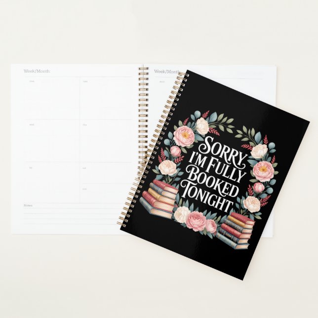 Sorry I'M Fully Booked Tonight  Planner (Display)