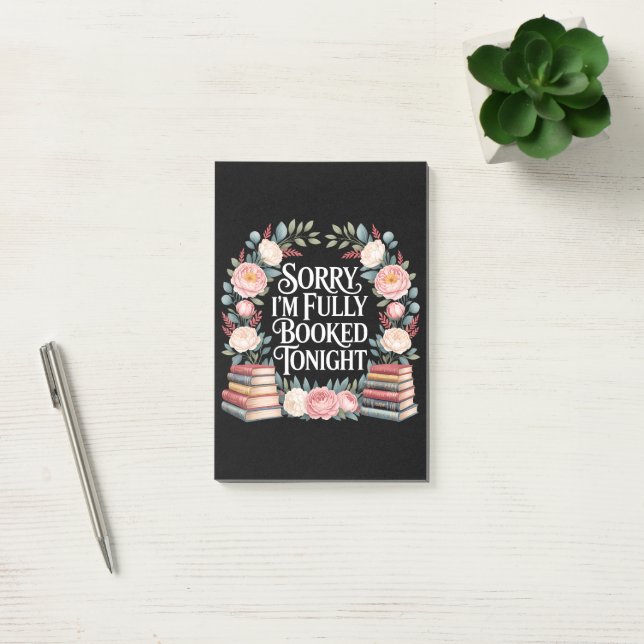 Sorry I'M Fully Booked Tonight  Post-it Notes (Office)