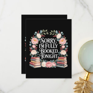 Sorry I'M Fully Booked Tonight  Thank You Card