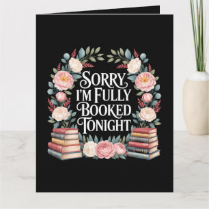 Sorry I'M Fully Booked Tonight  Thank You Card