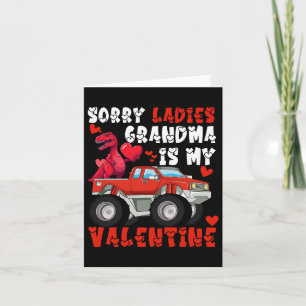 Sorry Ladies Grandma Is My Valentine Day Kids Boys Card