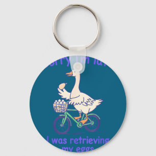 Sorry late was retrieving eggs funny goose ivf keychain