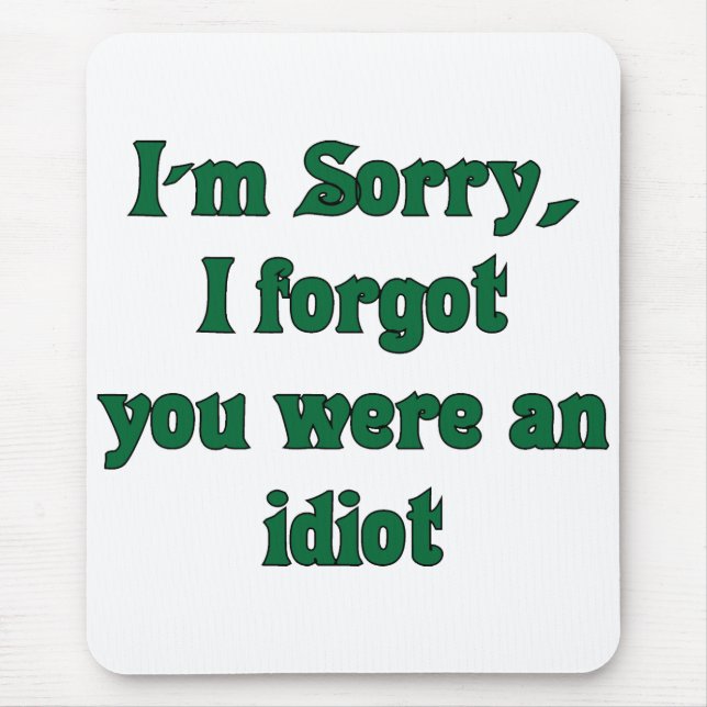 Sorry mousepad (Front)