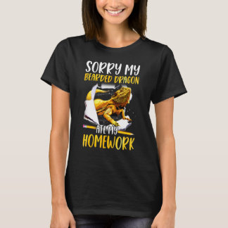 Sorry My Bearded Dragon Ate My Homework Pet Reptil T-Shirt