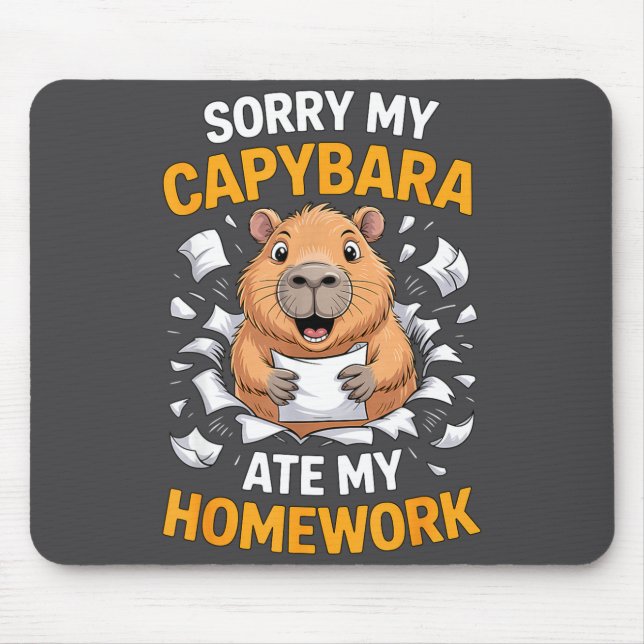 Sorry My Capybara Ate My Homework Funny Rodent  Mouse Pad (Front)