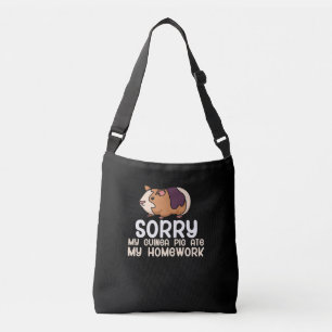 Sorry My Guinea Pig Ate My Homework   Cute Pet Crossbody Bag