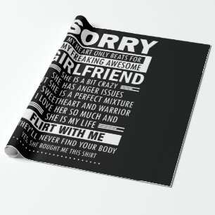 Sorry My Heart Beats for My Freaking Girlfriend Wrapping Paper