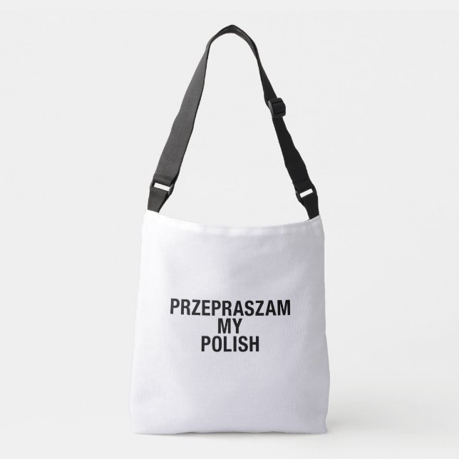 Sorry My Polish Language Crossbody Bag (Front)