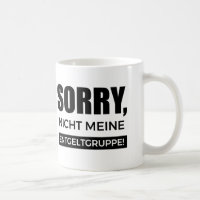 Sorry not my pay group, Spruch Gift