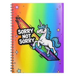 Sorry not Sorry Unicorn Notebook