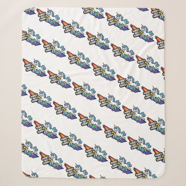 Sorry Not Sorry Unicorn Sherpa Blanket (Front)