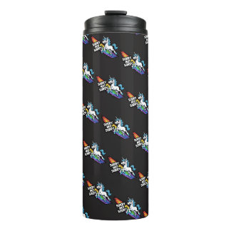 Sorry not Sorry Unicorn Thermal Tumbler