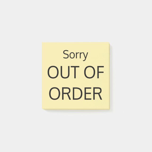 Sorry OUT OF ORDER Post-it Notes (Front)