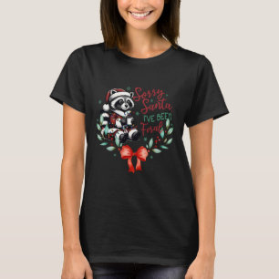 Sorry Santa I've Been Feral Christmas Raccoon Coff T-Shirt