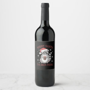 Sorry Santa I've Been Feral Christmas Raccoon Wine Label