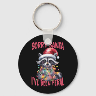 Sorry Santa I've Been Feral Funny Raccoon Meme Xma Keychain