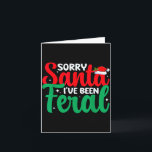 Sorry Santa I've Been Feral Funny Retro Christmas  Card<br><div class="desc">Sorry Santa I've Been Feral Funny Retro Christmas</div>