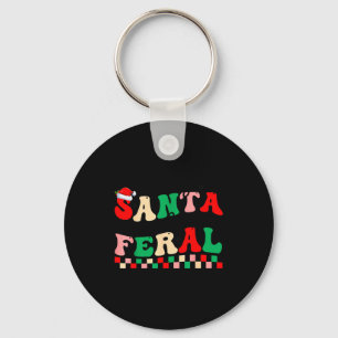 Sorry Santa I've Been Feral Funny Retro Christmas  Keychain
