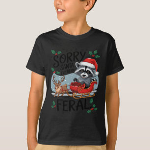 Sorry Santa I've Been Feral Raccoon Xmas Lights Re T-Shirt