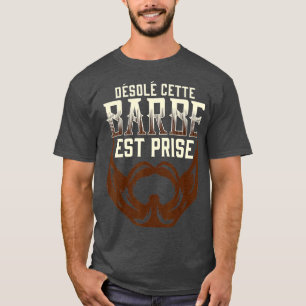 sorry this beard is caught T-Shirt