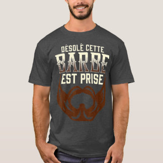 sorry this beard is caught T-Shirt