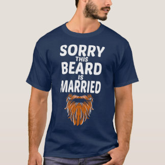 Sorry This Beard Is Married Classic TShirt