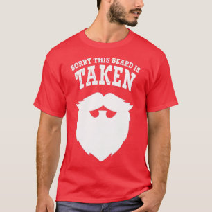 Sorry This Beard Is Taken Shirt Retro Style