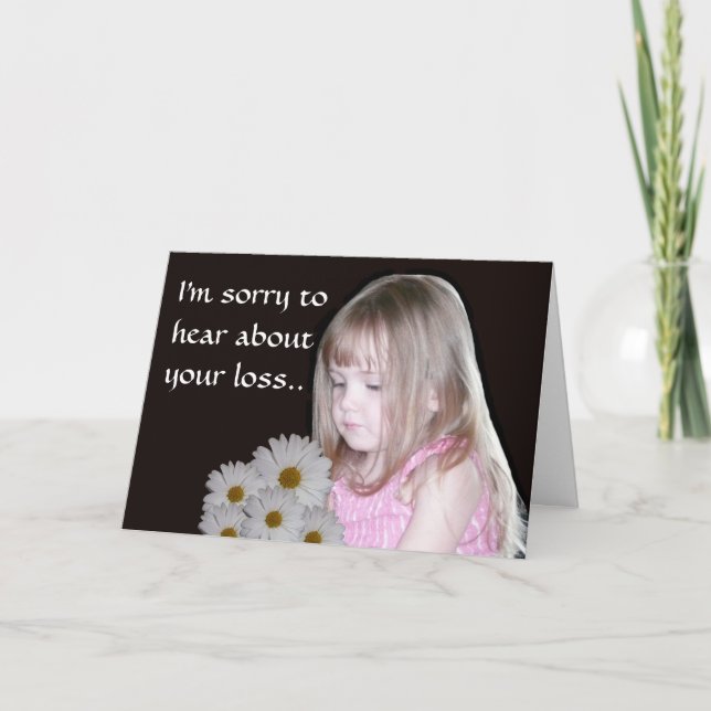 Sorry to hear about your loss card (Front)