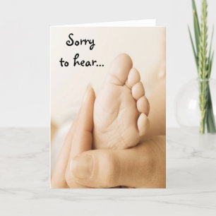 Sorry to hear Baby Card