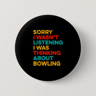 Sorry wasn't listening thinking about boating 2 inch round button