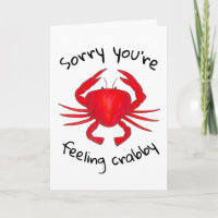 Sorry You're Feeling Crabby Red Crab Get Well Soon