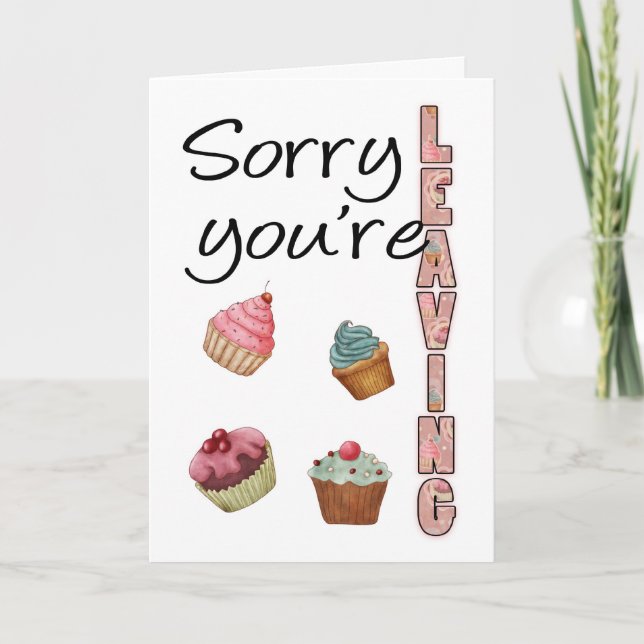 Sorry You're Leaving Business Greeting Card (Front)