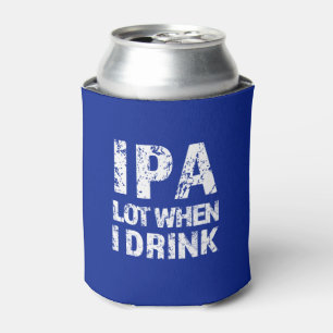 Sort d'IPA quand je bois le glacière drôle de