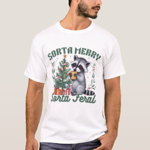 Sorta Merry Sorta Feral Christmas T-Shirt
