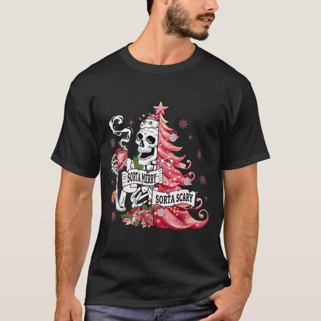 Sorta Merry Sorta Y Funny Skeleton Christmas  T-Shirt (Front)