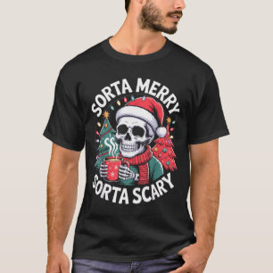 Sorta Merry Sorta Y Skeleton With Santa Hat  T-Shirt